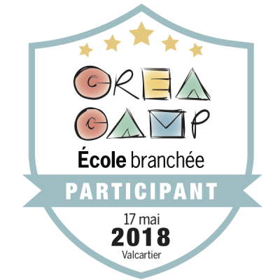 CréaCamp Valcartier mai 2018 – Participant badge émis à igingras.vrs@ecolevision.com