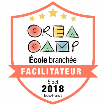 CréaCamp Bois-Francs octobre 2018 – Facilitateur badge émis à cmichaud@etude.ca