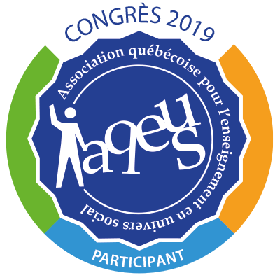 Participant au congrès de l’AQEUS en 2019 badge émis à jcarrier@jnd.qc.ca