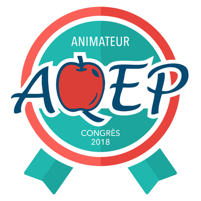 Animateur au congrès de l'AQEP en 2018 badge émis à mcharbonneau@academieprodigi.com