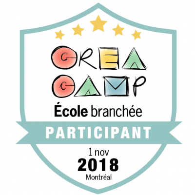 CréaCamp Montréal novembre 2018 – Participant badge émis à fannie.lalande@csdceo.org