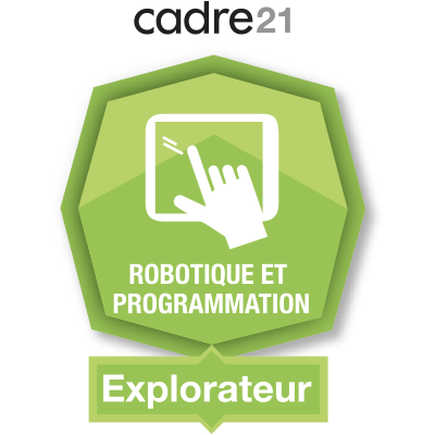 Robotique et programmation 1 – Explorateur badge émis à rouellet@cjmds.qc.ca