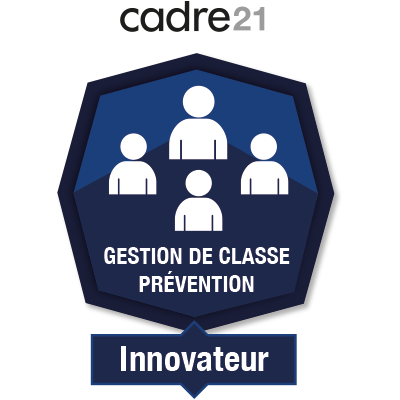 Gestion de classe - Prévention 4 - Innovateur